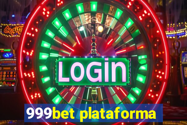 999bet plataforma